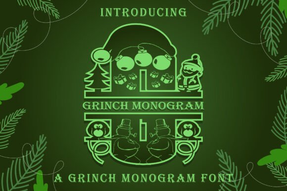 Grinch Monogram: A Versatile Decorative Font for Creative Projects